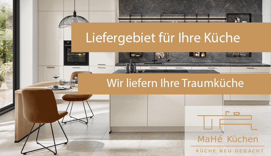 MaHé Küchen liefergebiet für nobilia und Express-Küchen
