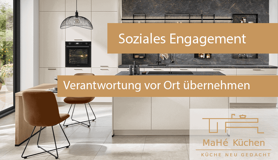 MaHé Küchen soziales Engagement