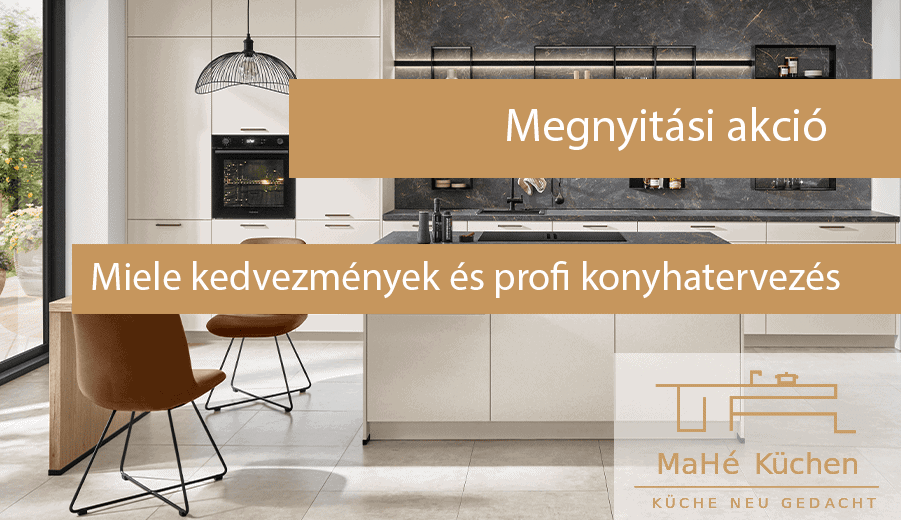 Megnyitási akció Miele kedvezmények és profi konyhatervezés
