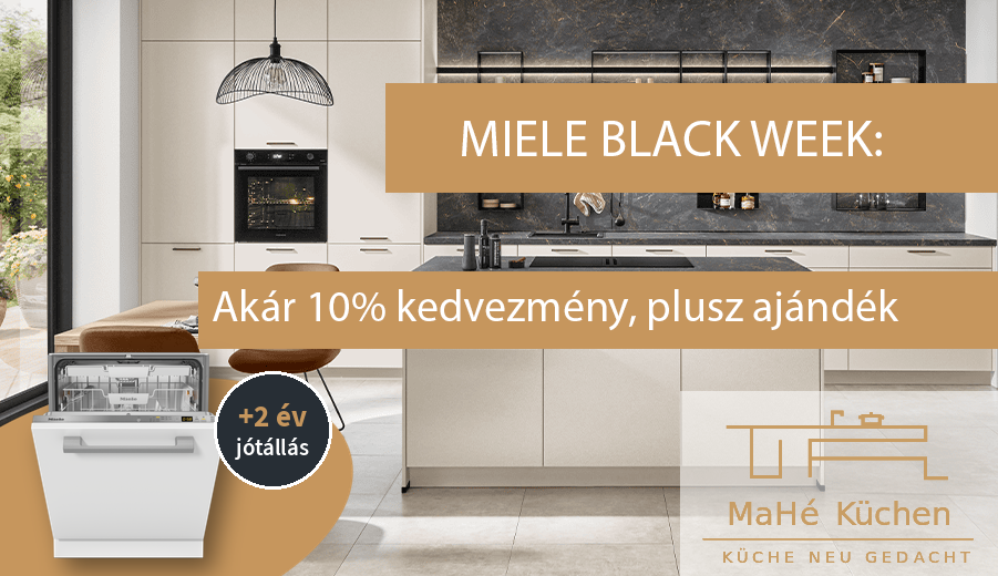 Miele Black Week a MaHé Konyháknál: akár 10% kedvezmény, plusz ajándék, +2 év jótállás